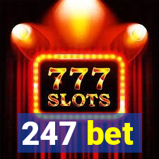 247 bet